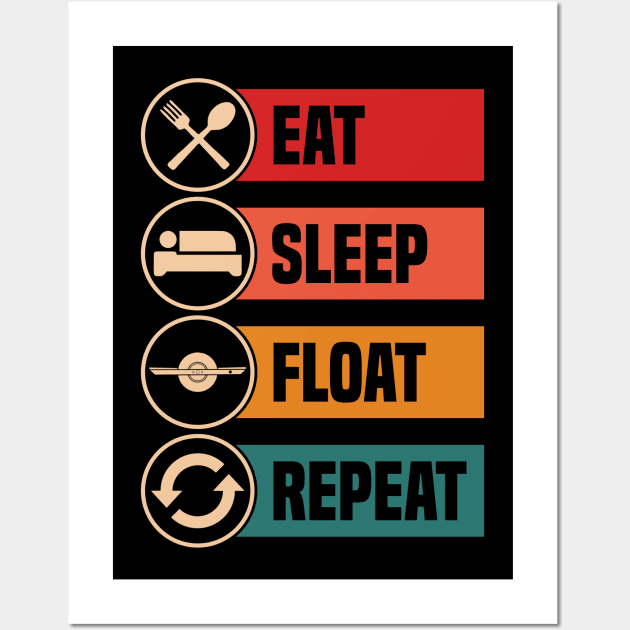 Eat Sleep Float Repeat Funny One Wheel Onewheel Float Life Wall Art by Funky Prints Merch
